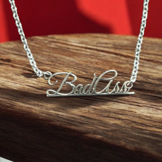 Sterling Silver "Bad Ass" Script Necklace – Laser Cut Statement Pendant on 16" Sleek Stainless Steel Chain